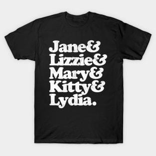 Pride and Prejudice // Bennet Names List T-Shirt